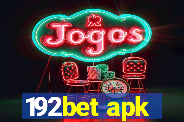 192bet apk